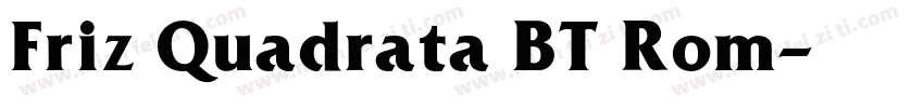 Friz Quadrata BT Rom字体转换